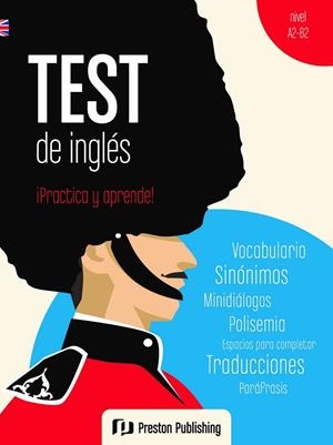 TEST DE INGLÉS ¡PRACTICA Y APRENDE! | 9788367576567 | PRESTON PUBLISHING