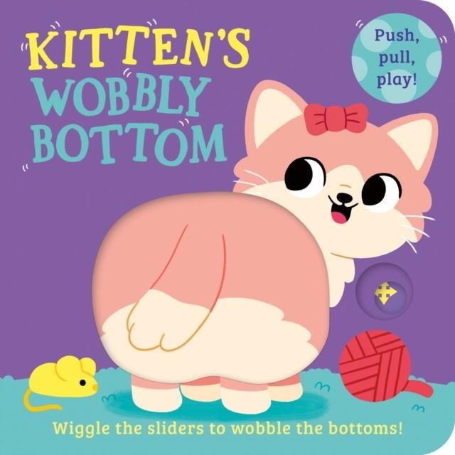 KITTEN’S WOBBLY BOTTOM | 9780008700249 | KIT FROST