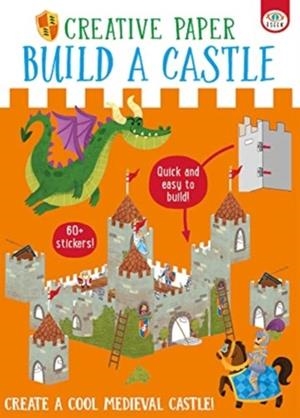 CREATIVE PAPER BUID A CASTLE | 9781915458933 | ANTON POITIER
