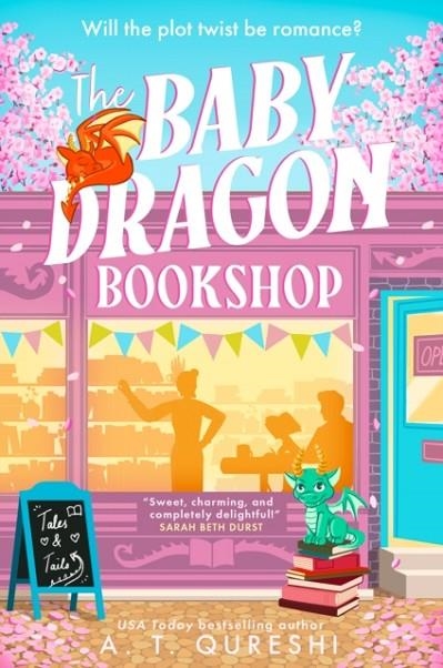 THE BABY DRAGON BOOKSHOP | 9780008742966 | A.T. QURESHI