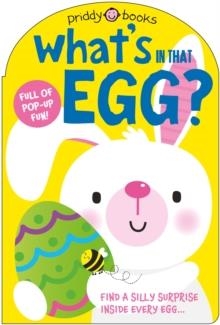 WHAT'S IN THAT EGG? | 9781916745988 | PRIDDY BOOKS