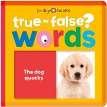 TRUE OR FALSE? WORDS | 9781916745964 | PRIDDY BOOKS