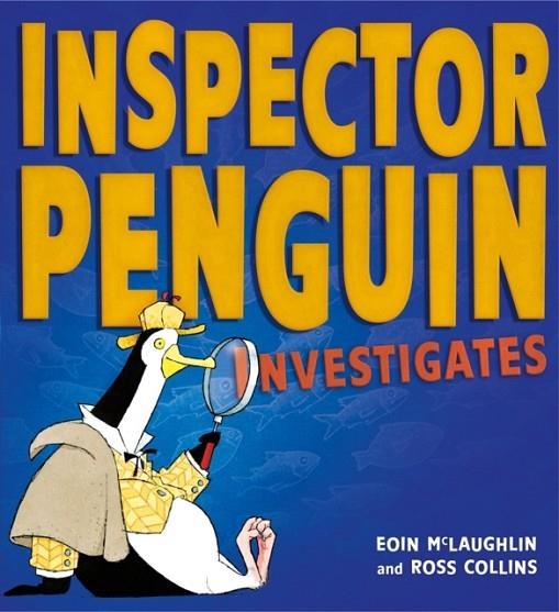 INSPECTOR PENGUIN INVESTIGATES | 9781408354315 | EOIN MCLAUGHLIN