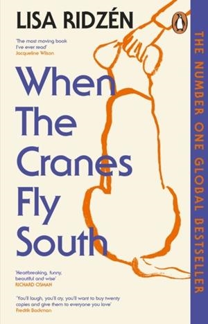 WHEN THE CRANES FLY SOUTH | 9781804995808 | LISA RIDZEN
