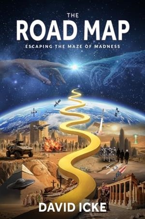 THE ROAD MAP | 9781837090716 | DAVID ICKE