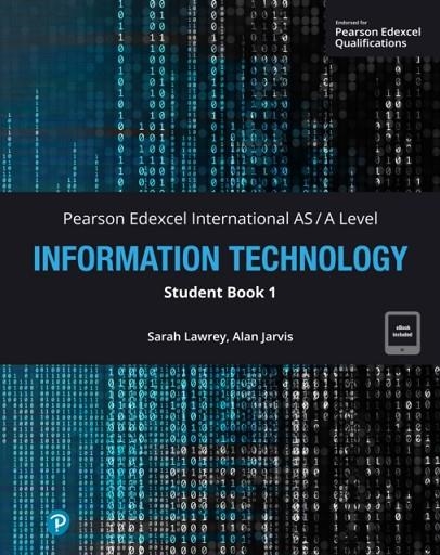PEARSON EDEXCEL INTERNATIONAL AS LEVEL IT STUDENT BOOK | 9781292736129