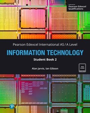 PEARSON EDEXCEL INTERNATIONAL A LEVEL IT STUDENT BOOK | 9781292468075