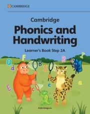 NEW CAMBRIDGE PHONICS AND HANDWRITING LEARNER'S BOOK 2A | 9781009818957