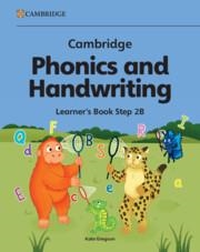 NEW CAMBRIDGE PHONICS AND HANDWRITING LEARNER'S BOOK 2B | 9781009822763
