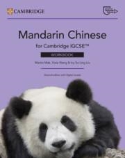 NEW MANDARIN CHINESE FOR CAMBRIDGE IGCSE™ WORKBOOK WITH DIGITAL ACCESS (2 YEARS) | 9781009826389