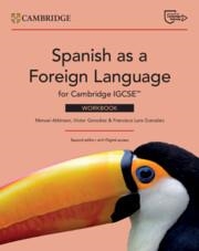 NEW SPANISH AS A FOREIGN LANGUAGE FOR CAMBRIDGE IGCSE™ WORKBOOK WITH DIGITAL ACCESS (2 YEARS) | 9781009821377