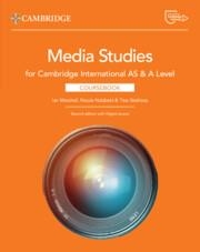 NEW CAMBRIDGE INTERNATIONAL AS & A LEVEL MEDIA STUDIES COURSEBOOK WITH DIGITAL ACCESS (2 YEARS) | 9781009821599