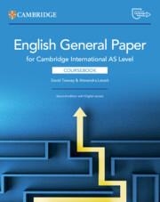 NEW CAMBRIDGE INTERNATIONAL AS LEVEL ENGLISH GENERAL PAPER COURSEBOOK WITH DIGITAL ACCESS (2 YEARS) | 9781009818605