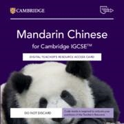 NEW MANDARIN CHINESE FOR CAMBRIDGE IGCSE™ DIGITAL TEACHER'S RESOURCE ACCESS CARD-DIGITAL | 9781009826365