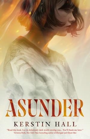 ASUNDER | 9781837866984 | KERSTIN HALL