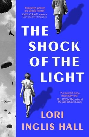 SHOCK OF THE LIGHT, THE | 9780008701321 | LORI INGLIS HALL