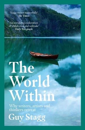 THE WORLD WITHIN | 9781398533523 | GUY STAGG