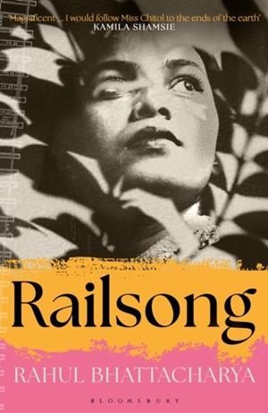 RAILSONG: A NOVEL | 9781037206580 | RAHUL BHATTACHARYA