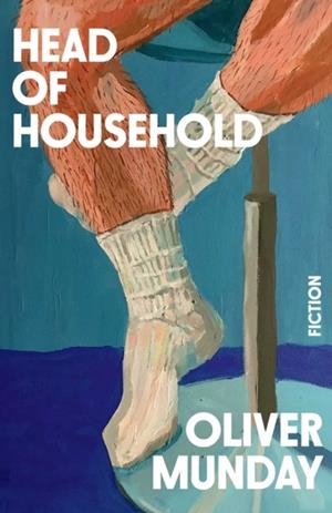 HEAD OF HOUSEHOLD | 9781668078303 | OLIVER MUNDAY