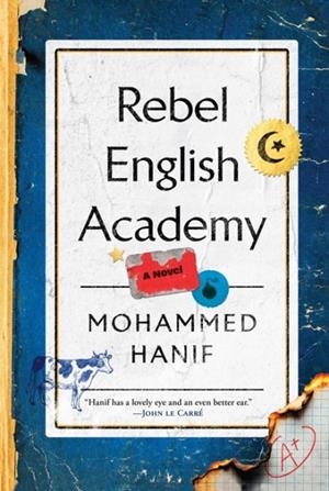 REBEL ENGLISH ACADEMY | 9781804711163 | MOHAMMED HANIF