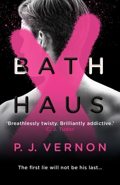 BATH HAUS | 9781836432203 | P. J. VERNON