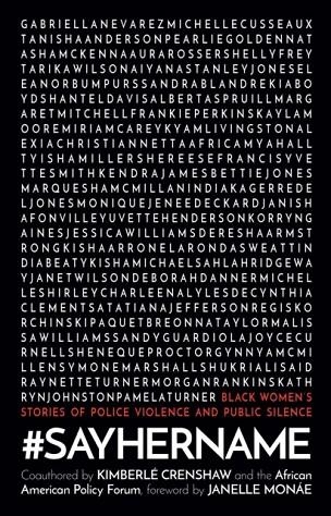 #SAYHERNAME : BLACK WOMEN'S STORIES OF STATE VIOLENCE AND PUBLIC SILENCE | 9781642594522 | KIMBERLE CRENSHAW