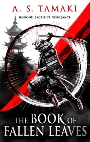 THE BOOK OF FALLEN LEAVES | 9780356525891 | A.S. TAMAKI