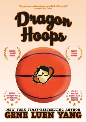 DRAGON HOOPS | 9781250363084 | GENE LUEN YANG