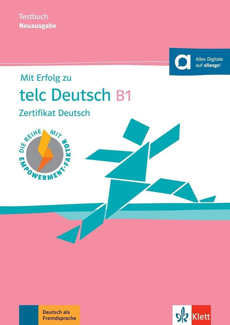 MIT ERFOLG ZU TELC B1 (ZERTIFIKAT DEUTSCH) NEU - LIBRO DE TESTS | 9783126768658