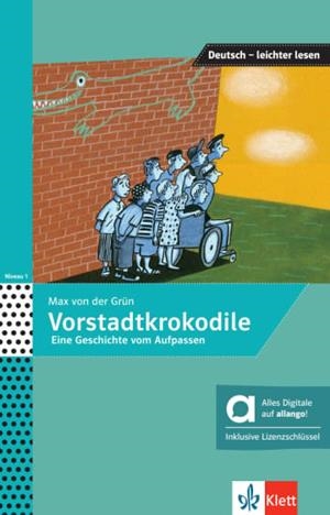 DIE VORSTADTKROKODILE - EDICIÓN HÍBRIDA ALLANGO-DESDE B1 | 9783126741279