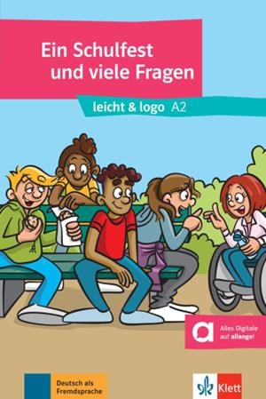 EIN SCHULFEST UND VIELE FRAGEN-A2 | 9783126749503