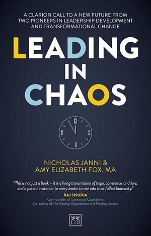 LEADING IN CHAOS | 9781917391856 | NICHOLAS JANNI AND AMY ELIZABETH FOX