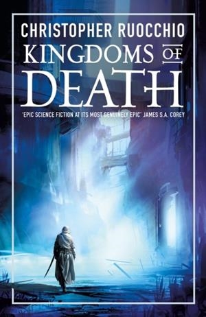 KINGDOMS OF DEATH | 9781803287522 | CHRISTOPHER RUOCCHIO