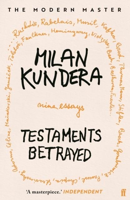TESTAMENTS BETRAYED | 9780571173372 | MILAN KUNDERA