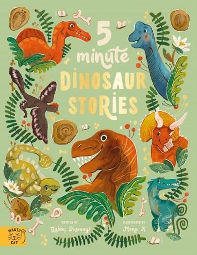 5 MINUTE DINOSAUR STORIES: SCIENCE TO READ OUT LOUD! | 9781917366267 | GABBY DAWNAY
