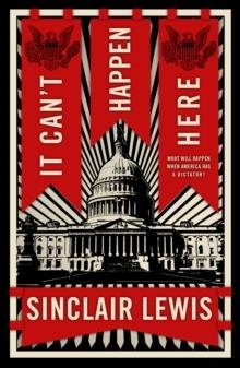 IT CAN'T HAPPEN HERE | 9781804470091 | SINCLAIR LEWIS