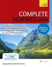COMPLETE NORWEGIAN BEGINNER TO INTERMEDIATE COURSE: (BOOK AND AUDIO SUPPORT) | 9781444195040 | MARGARETHA DANBOLT-SIMONS