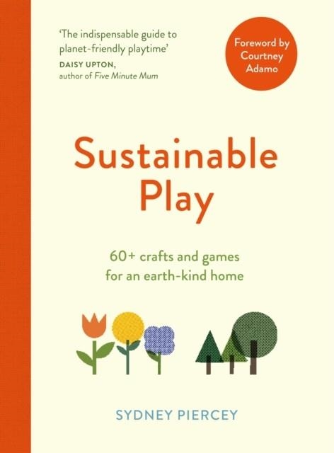 SUSTAINABLE PLAY | 9781529416640 | SYDNEY PIERCEY