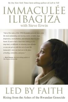 LED BY FAITH | 9781401918880 | IMMACULEE ILIBAGIZA