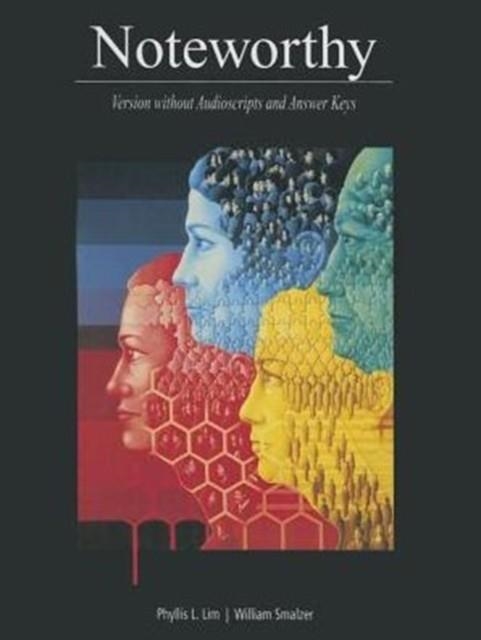 NOTEWORTHY STUDENT'S BOOK (NO SCRIPTS & NO KEY) | 9781413077582 | NULL LIM