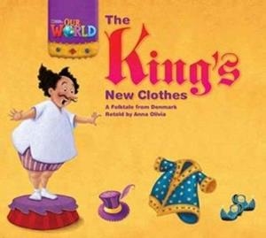 OUR WORLD AME 1 THE KINGS NEW CLOTHES BIG BOOK | 9781133939450