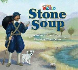 OUR WORLD AME 2 STONE SOUP BIG BOOK | 9781133939801 | MARY QUINN