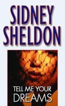 TELL ME YOUR DREAMS | 9780446607209 | SIDNEY SHELDON