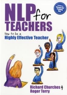 NLP FOR TEACHERS:HOW TO BE A HIGHLY EFFECTIVE | 9781845900632 | ROGER TERRY