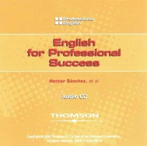 PROFESSIONAL ENGLISH: ENGLISH FOR PROFESSIONAL SUCCESS AUDIO CD(X1) | 9781413020823 | MARTIN MILNER