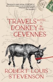 TRAVELS WITH A DONKEY IN THE CÉVENNES | 9781959891383 | ROBERT LOUIS STEVENSON