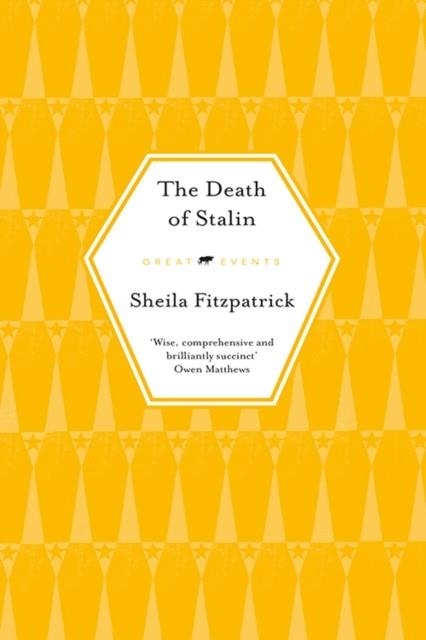 THE DEATH OF STALIN | 9781913083694 | SHEILA FITZPATRICK