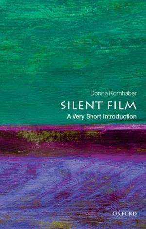 SILENT FILM | 9780190852528 | DONNA KORNHABER
