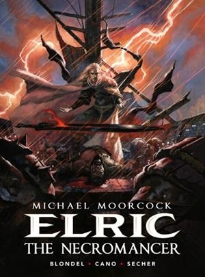 MICHAEL MOORCOCK'S ELRIC 05: THE NECROMANCER | 9781787743892 | VALENTIN SECHER