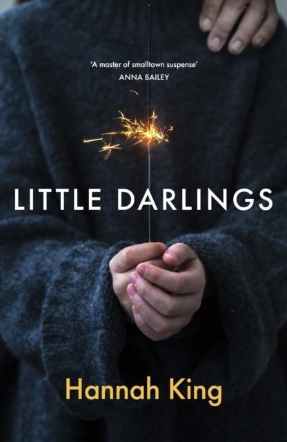 LITTLE DARLINGS | 9781835015445 | HANNAH KING